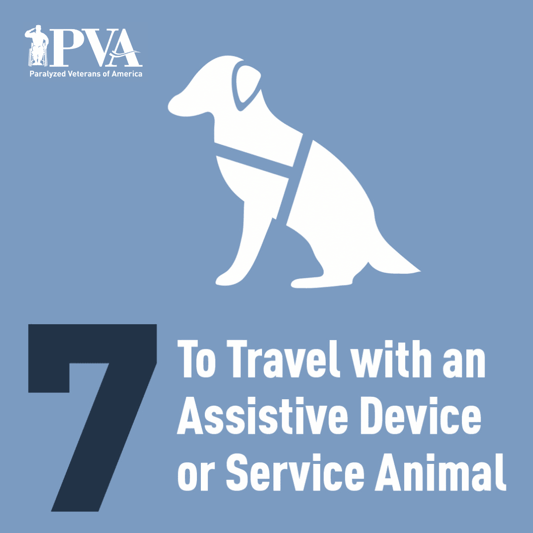 TO TRAVEL WITH AN ASSISTIVE DEVICE OR SERVICE ANIMAL