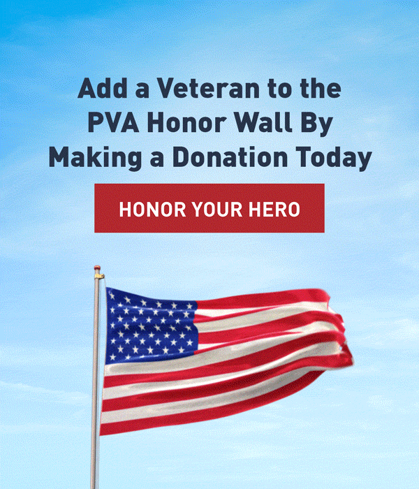 Add a Veteran to the PVA Honor Wall by Making a Donation Today