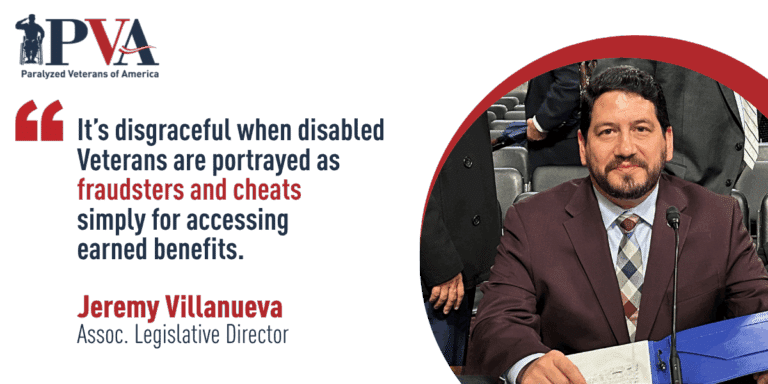 A man in a suit sits at a desk, with a quote next to him about disabled veterans being unfairly labeled as fraudsters and cheats. The Paralyzed Veterans of America logo appears at the top left.
