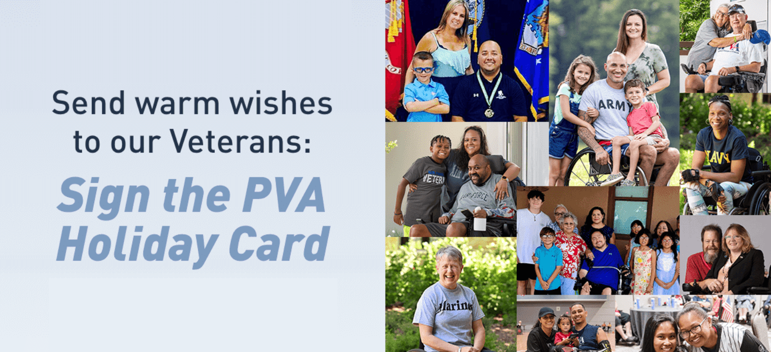 A collage of veterans and their families smiling together, alongside text: "Send warm wishes to our Veterans: Sign the PVA Holiday Card.